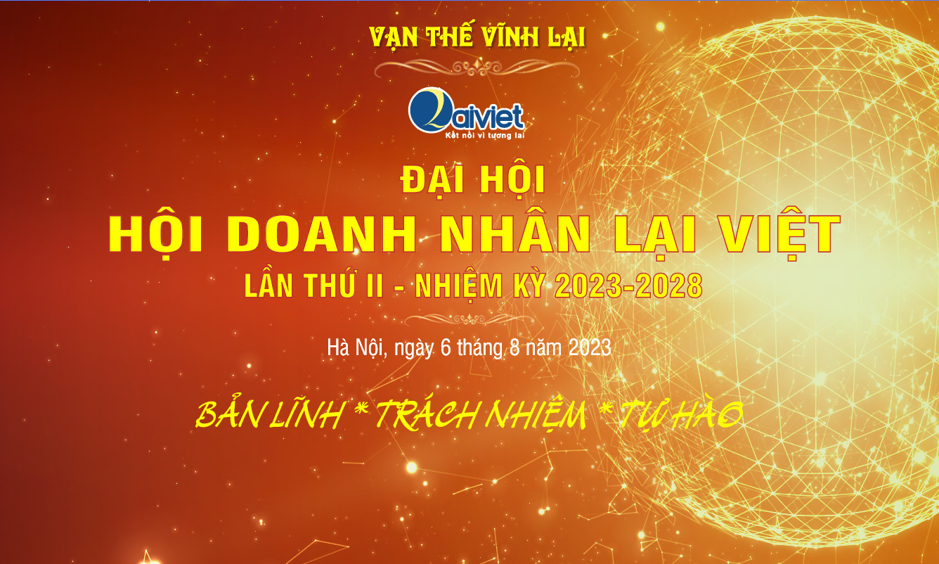 Tài liệu đại hội Hội doanh nhân Lại Việt lần thứ 2
